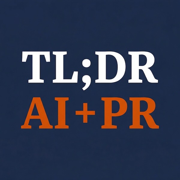 TL;DR AI + PR